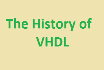The History of VHDL